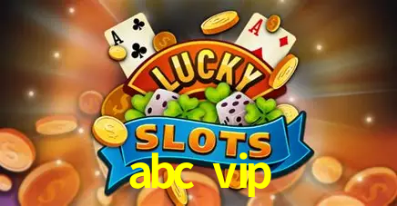 Programa VIP exclusivo da abc vip